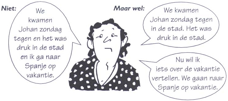 Tekening met een voorbeeld van een gesprek waarin je één ding tegelijk vraagt